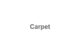 Carpet