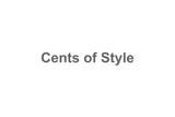 Cents of Style
