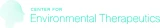 Center for Environmental Therapeutics